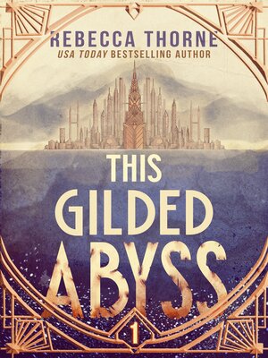 cover image of This Gilded Abyss